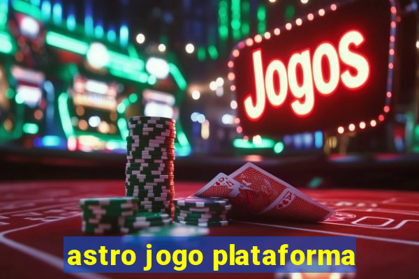 astro jogo plataforma